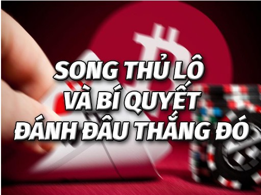 dự đoán chuẩn ngay song thủ lô mt hôm nay