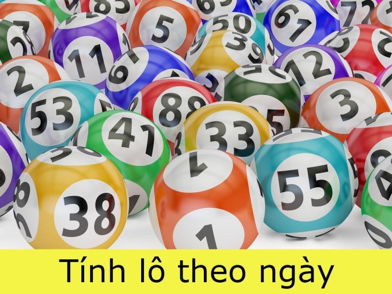 Gợi ý một số cách đánh lô theo ngày chuẩn xác nhất